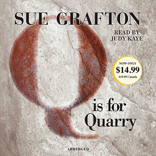 Q Is for Quarry                                                                                                                                       <br><span class="capt-avtor"> By:Grafton, Sue                                      </span><br><span class="capt-pari"> Eur:10,39 Мкд:639</span>